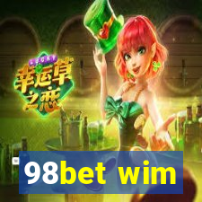 98bet wim